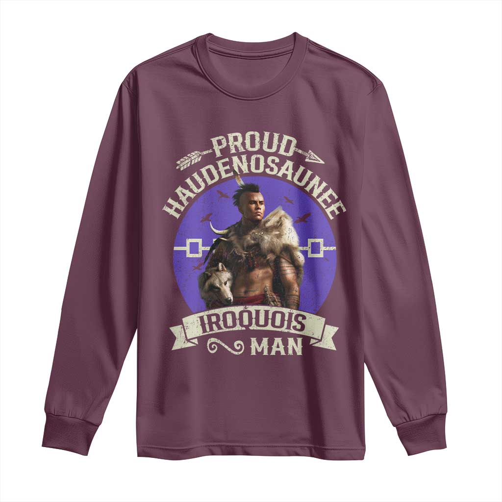 Proud Haudenosaunee Iroquois Man Long Sleeve Shirt Mohawk Tribe Native American - Wonder Print Shop