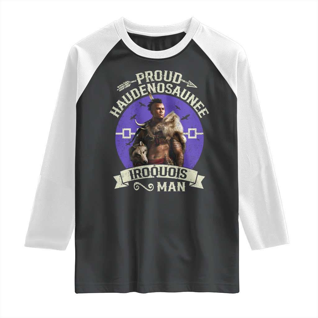 Proud Haudenosaunee Iroquois Man Raglan Shirt Mohawk Tribe Native American - Wonder Print Shop