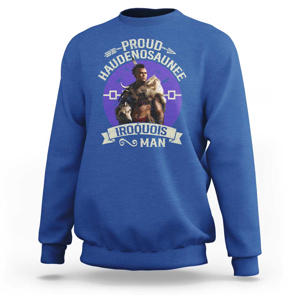 Proud Haudenosaunee Iroquois Man Sweatshirt Mohawk Tribe Native American - Wonder Print Shop