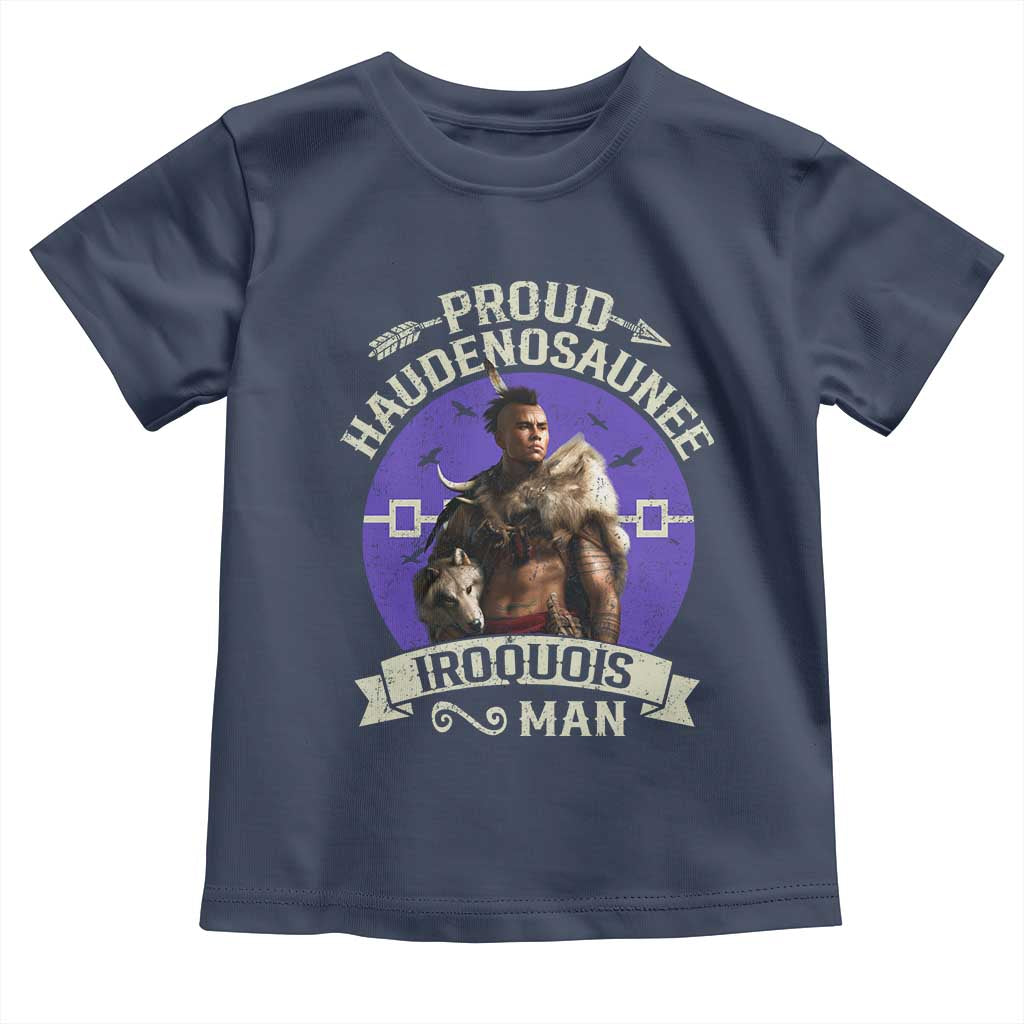 Proud Haudenosaunee Iroquois Man Toddler T Shirt Mohawk Tribe Native American - Wonder Print Shop
