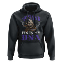 Mohawk It's In My DNA Hoodie Native American Pride Mohawk Gustoweh - Wonder Print Shop