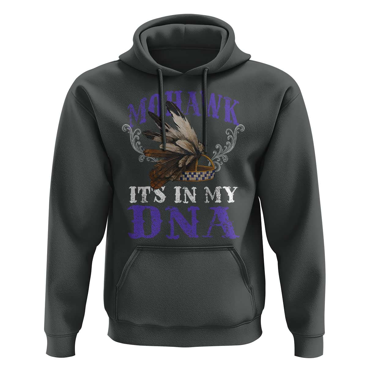 Mohawk It's In My DNA Hoodie Native American Pride Mohawk Gustoweh - Wonder Print Shop