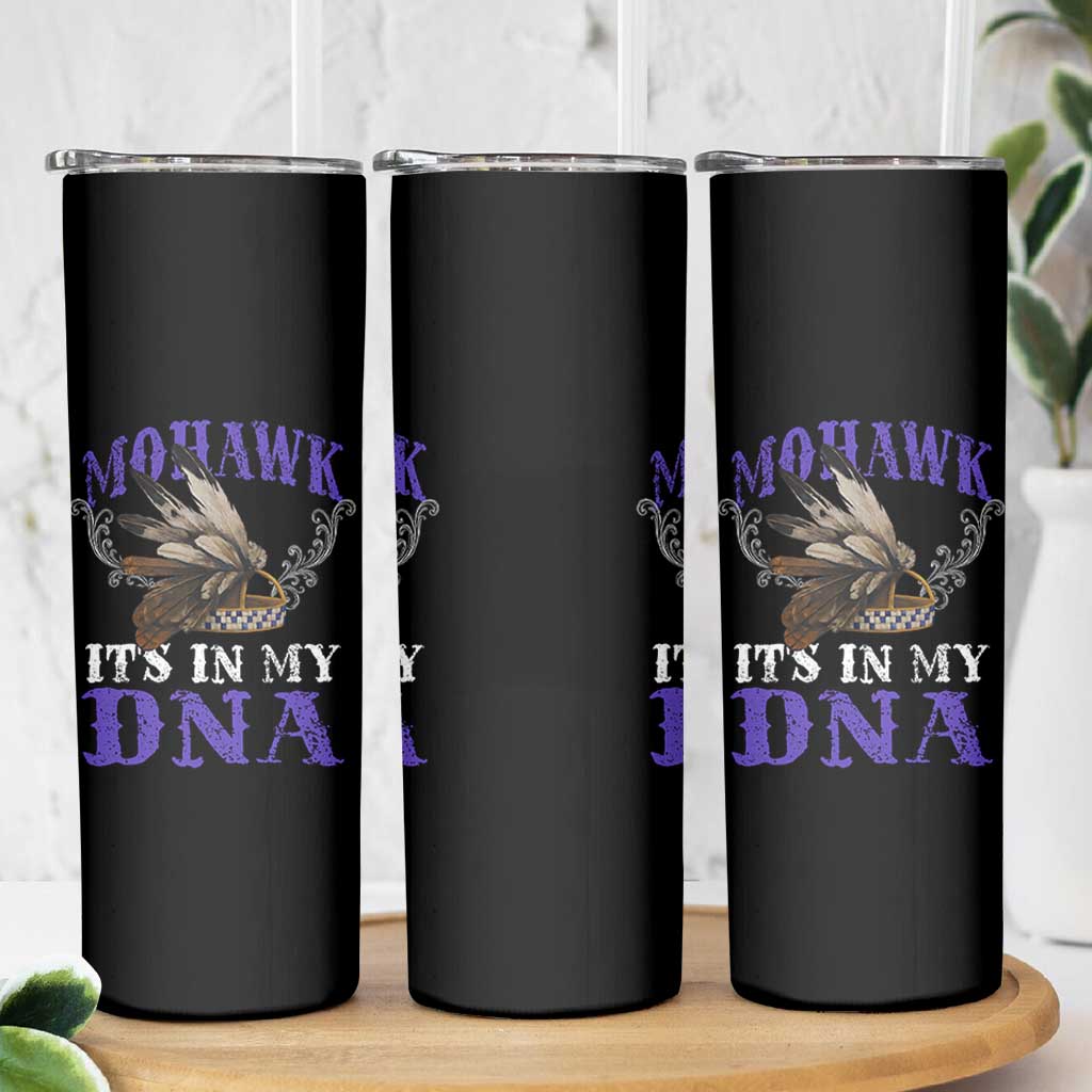 Mohawk It's In My DNA Skinny Tumbler Native American Pride Mohawk Gustoweh - Wonder Print Shop