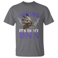 Mohawk It's In My DNA T Shirt Native American Pride Mohawk Gustoweh - Wonder Print Shop