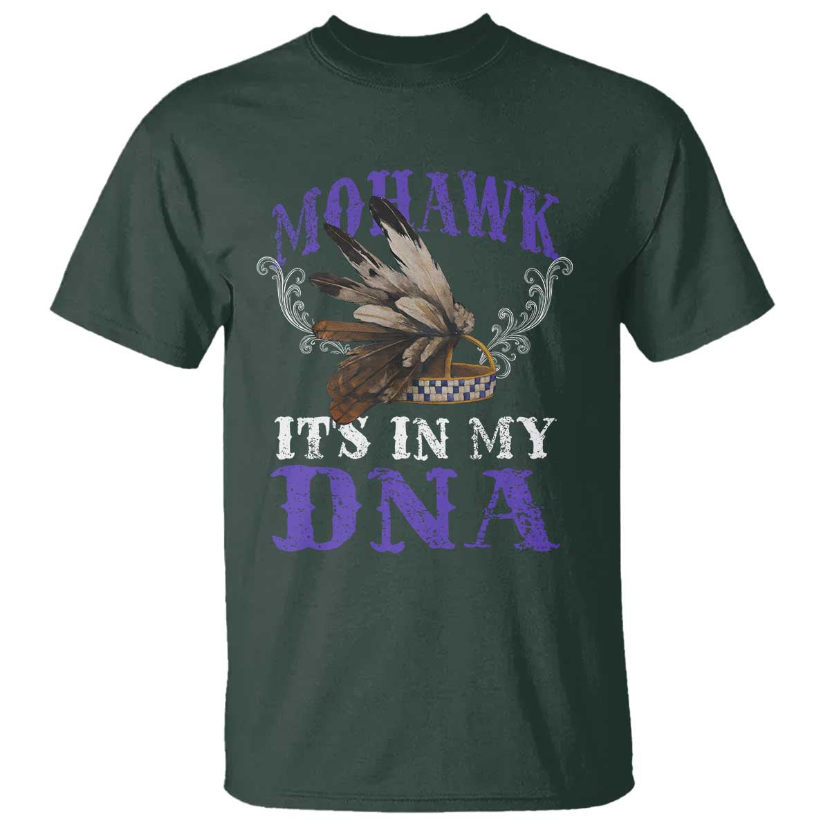 Mohawk It's In My DNA T Shirt Native American Pride Mohawk Gustoweh - Wonder Print Shop