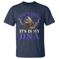 Mohawk It's In My DNA T Shirt Native American Pride Mohawk Gustoweh - Wonder Print Shop