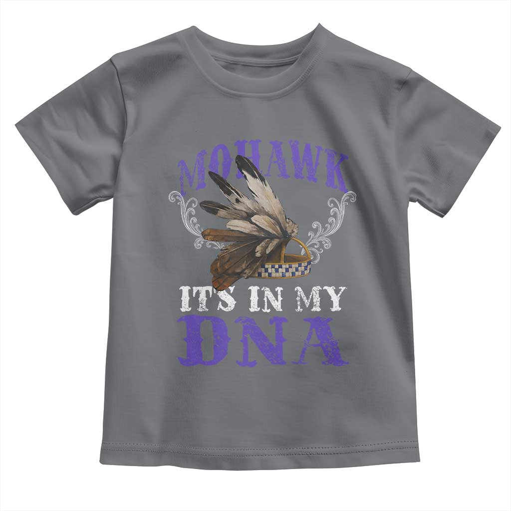Mohawk It's In My DNA Toddler T Shirt Native American Pride Mohawk Gustoweh - Wonder Print Shop