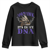 Mohawk It's In My DNA Youth Sweatshirt Native American Pride Mohawk Gustoweh - Wonder Print Shop