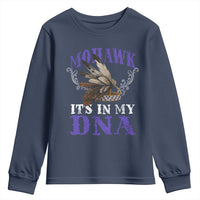 Mohawk It's In My DNA Youth Sweatshirt Native American Pride Mohawk Gustoweh - Wonder Print Shop
