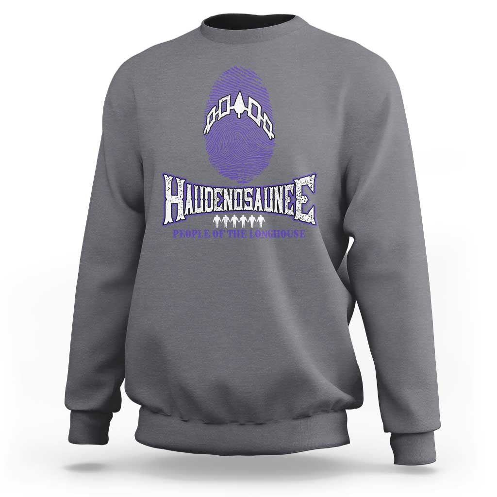 Proud Haudenosaunee Native American Sweatshirt Iroquois People Of The Longhouse - Wonder Print Shop