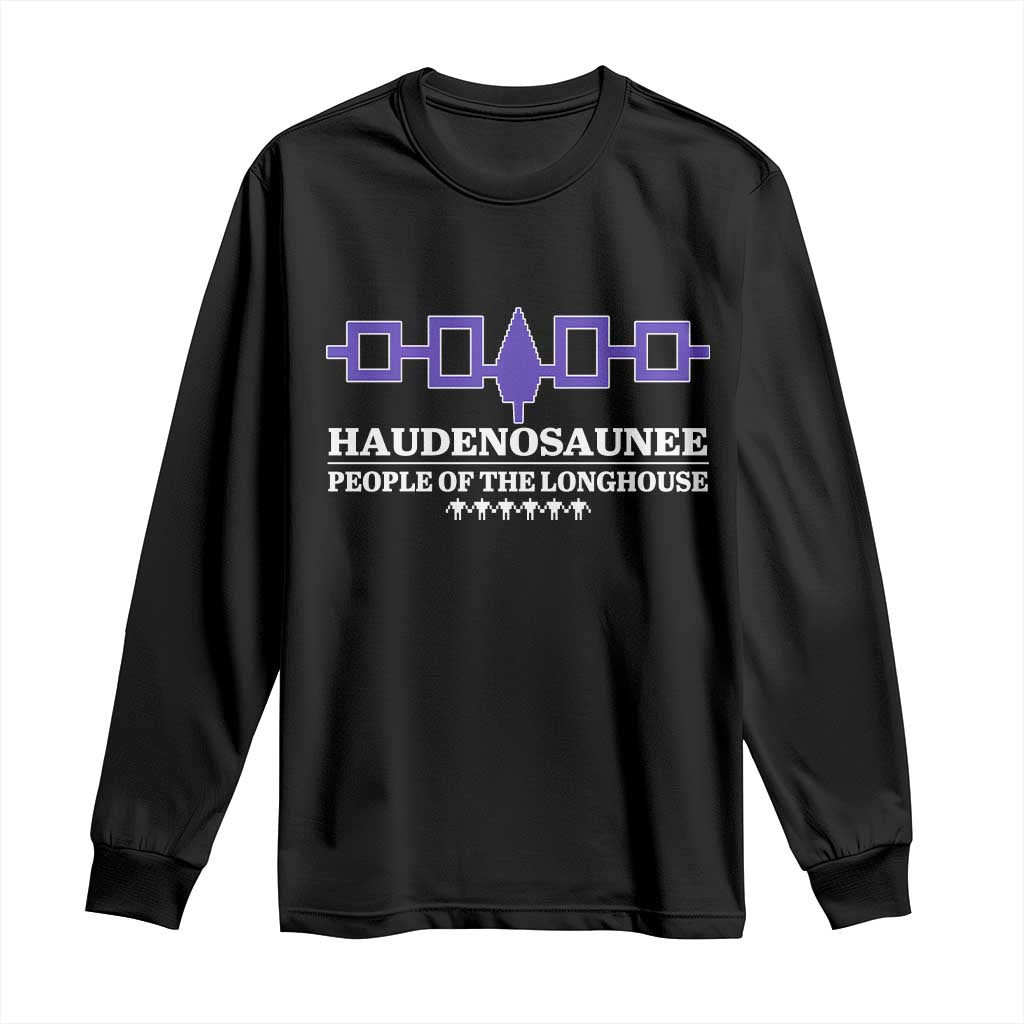 Proud Haudenosaunee Long Sleeve Shirt Iroquois Flag People Of The Longhouse - Wonder Print Shop