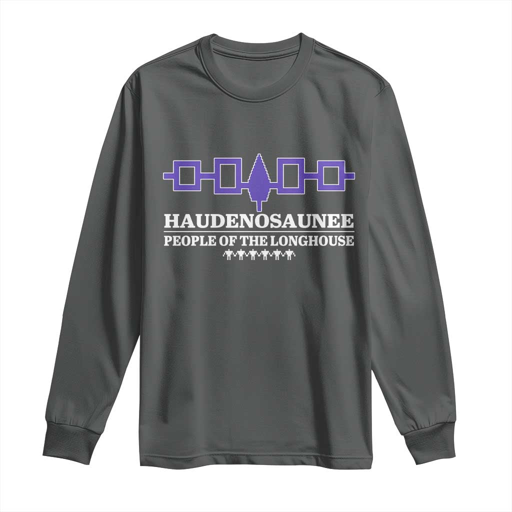 Proud Haudenosaunee Long Sleeve Shirt Iroquois Flag People Of The Longhouse - Wonder Print Shop