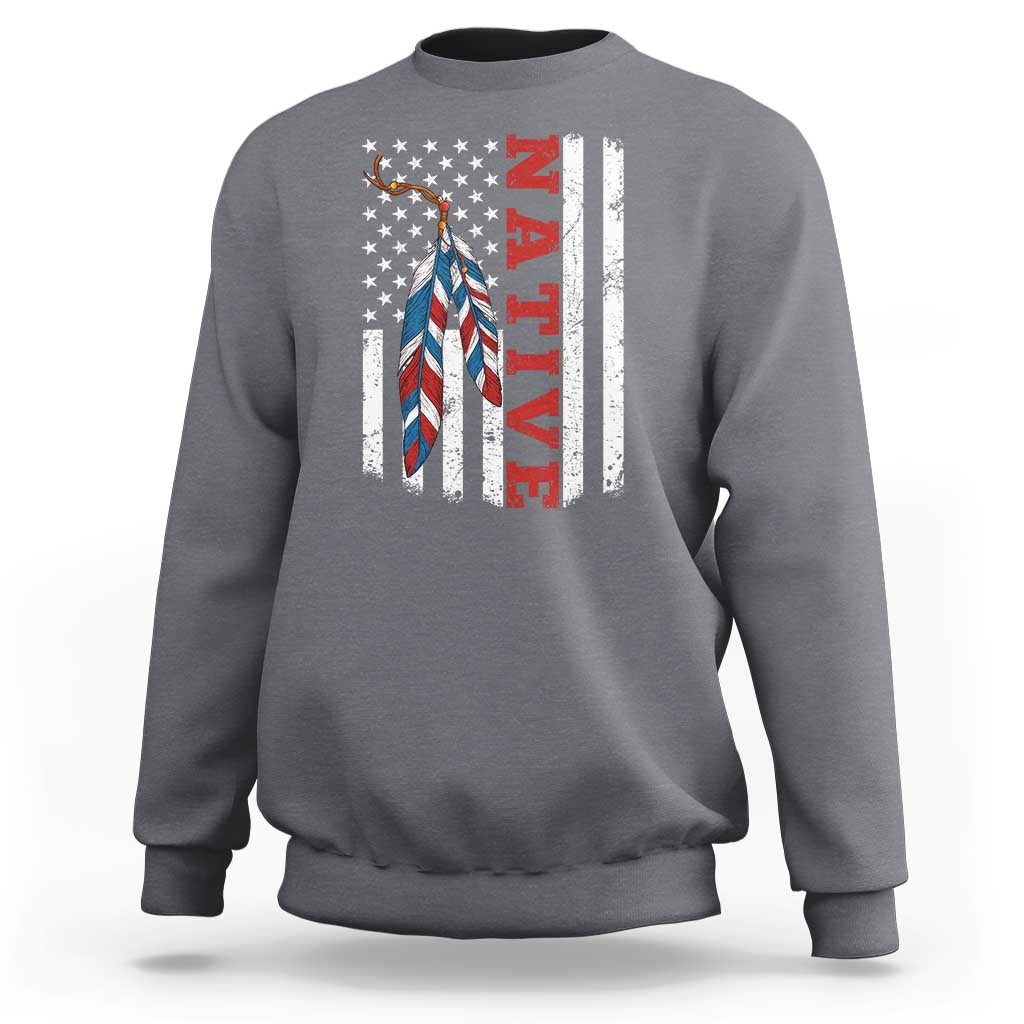 Native American Feathers Vintage USA Flag Sweatshirt Proud Indigenous People - Wonder Print Shop
