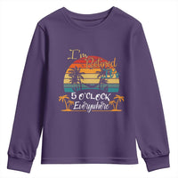 Funny I Am Retired It Is 5 Oclock Everywhere Youth Sweatshirt Summer Retirement - Wonder Print Shop