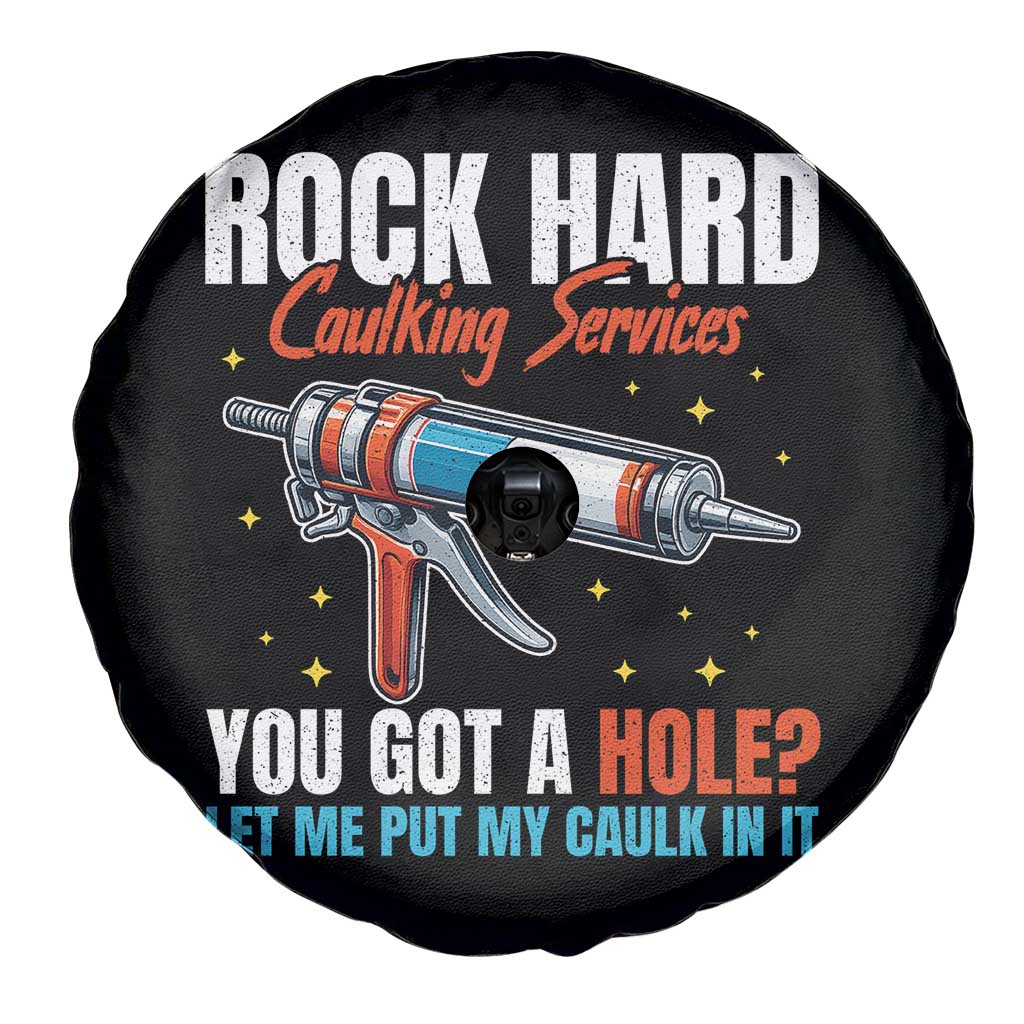 Funny Rock Hard Caulking Services Spare Tire Cover Offensive Embarrassing Inappropriate Adult Humor - Wonder Print Shop