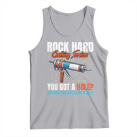 Funny Rock Hard Caulking Services Tank Top Offensive Embarrassing Inappropriate Adult Humor - Wonder Print Shop