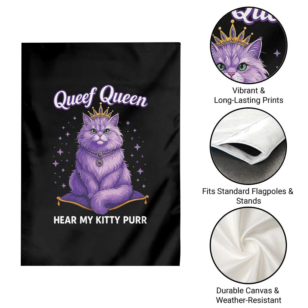 Funny Queef Queen Cat Garden Flag Hear My Kitty Purr Inappropriate Dirty Adult Humor - Wonder Print Shop