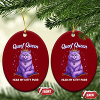 Funny Queef Queen Cat Ceramic Ornament Hear My Kitty Purr Inappropriate Dirty Adult Humor - Wonder Print Shop