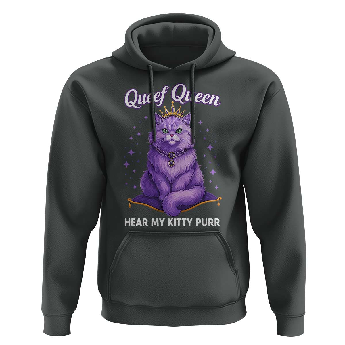 Funny Queef Queen Cat Hoodie Hear My Kitty Purr Inappropriate Dirty Adult Humor - Wonder Print Shop