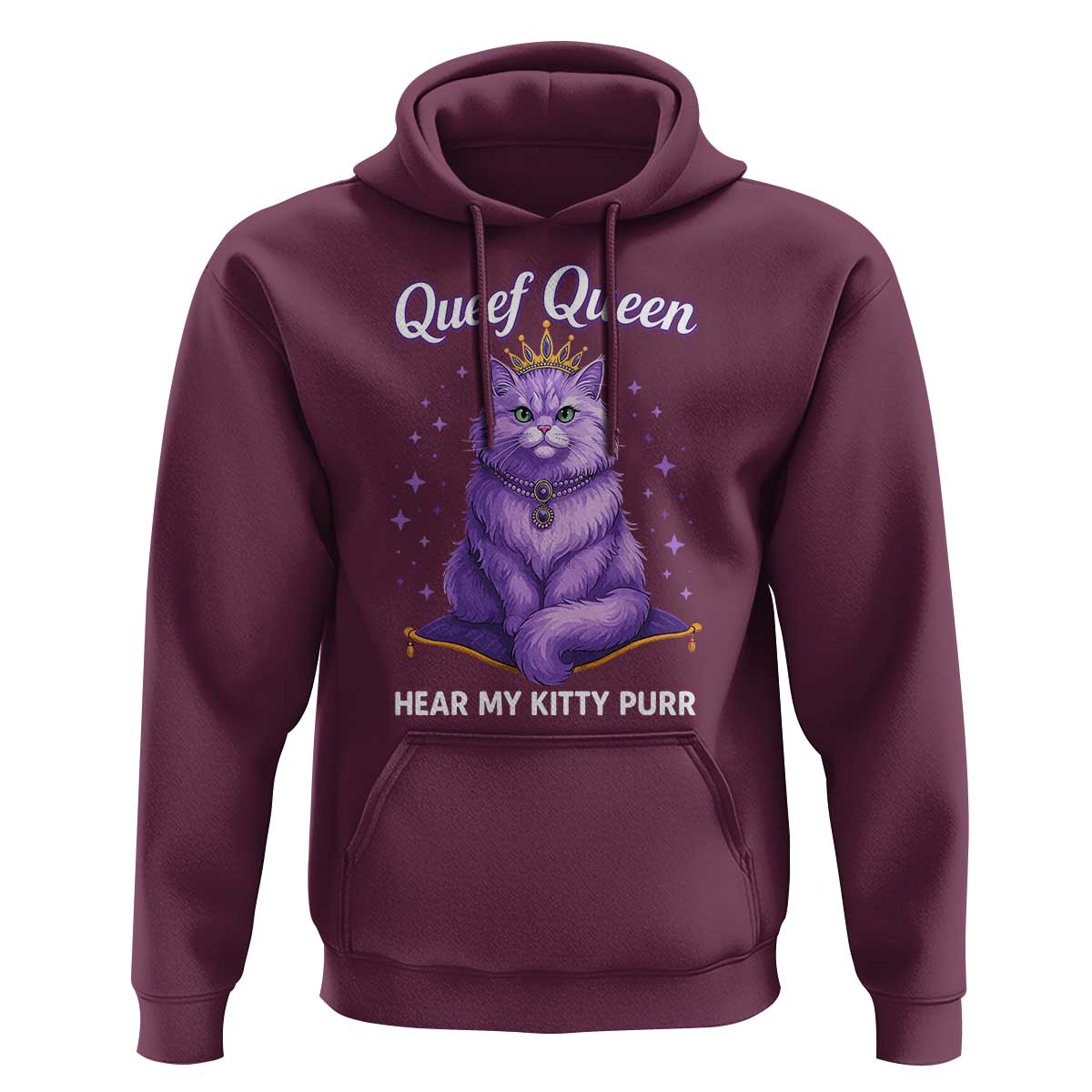 Funny Queef Queen Cat Hoodie Hear My Kitty Purr Inappropriate Dirty Adult Humor - Wonder Print Shop