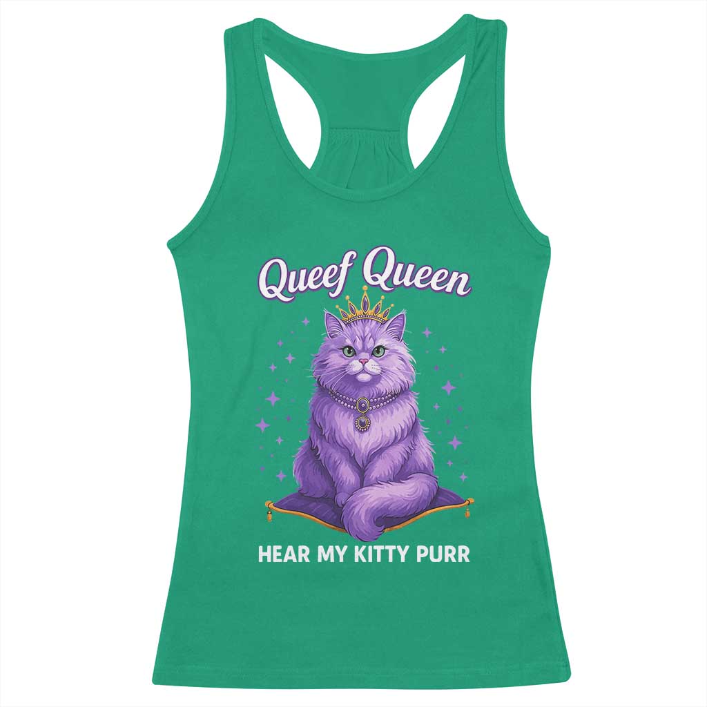 Funny Queef Queen Cat Racerback Tank Top Hear My Kitty Purr Inappropriate Dirty Adult Humor - Wonder Print Shop