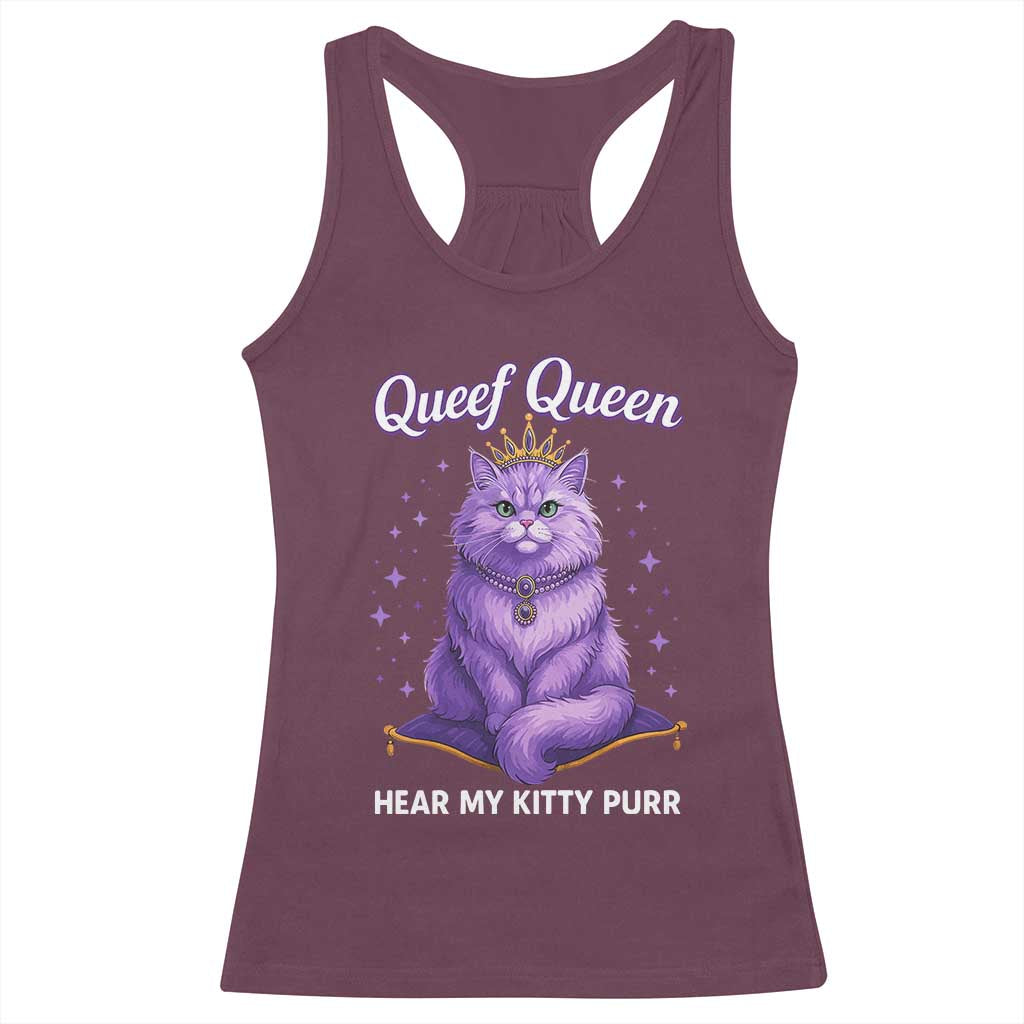 Funny Queef Queen Cat Racerback Tank Top Hear My Kitty Purr Inappropriate Dirty Adult Humor - Wonder Print Shop