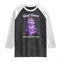 Funny Queef Queen Cat Raglan Shirt Hear My Kitty Purr Inappropriate Dirty Adult Humor - Wonder Print Shop