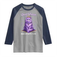 Funny Queef Queen Cat Raglan Shirt Hear My Kitty Purr Inappropriate Dirty Adult Humor - Wonder Print Shop