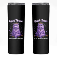 Funny Queef Queen Cat Skinny Tumbler Hear My Kitty Purr Inappropriate Dirty Adult Humor - Wonder Print Shop