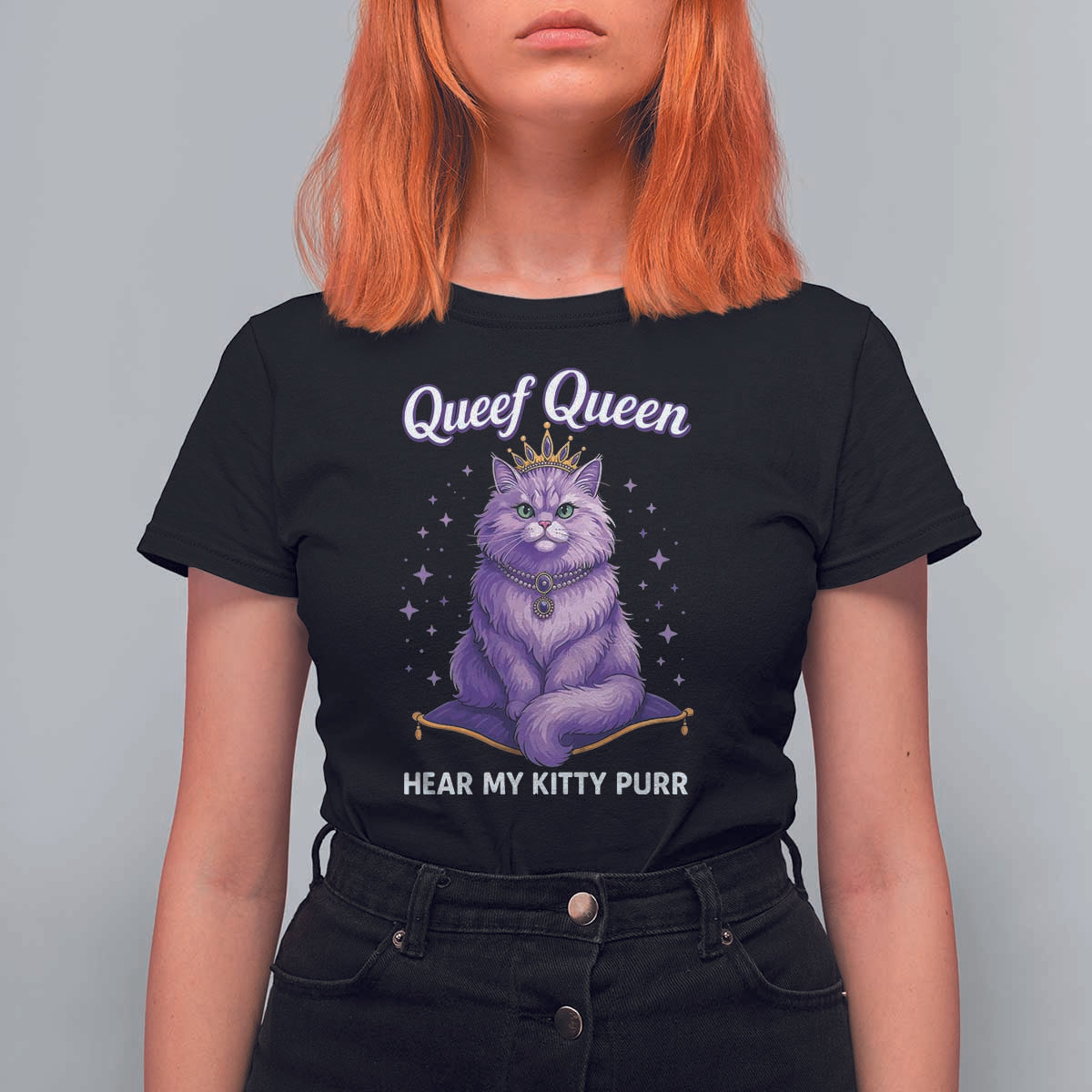 Funny Queef Queen Cat T Shirt For Women Hear My Kitty Purr Inappropriate Dirty Adult Humor - Wonder Print Shop