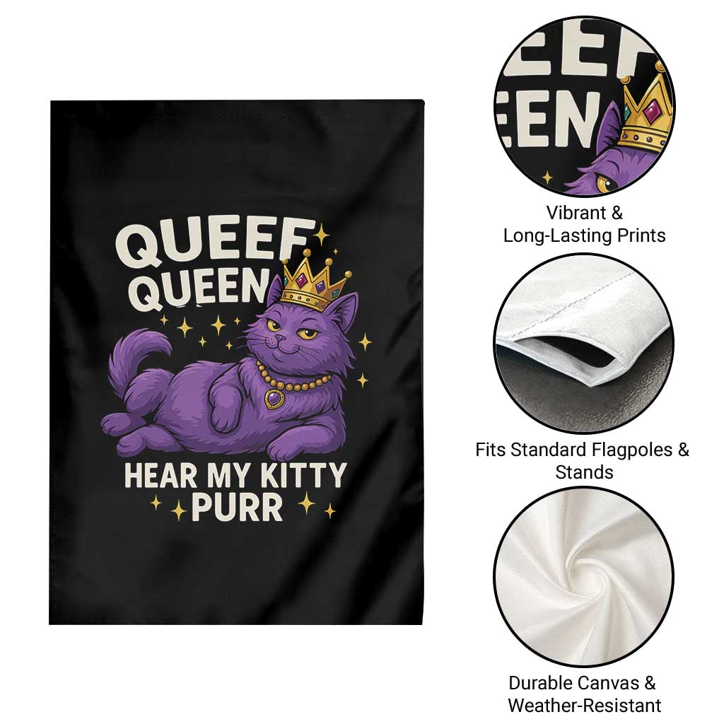 Funny Queef Queen Cat Garden Flag Hear My Kitty Purr Inappropriate Dirty Adult Humor Jokes - Wonder Print Shop