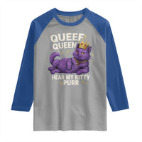 Funny Queef Queen Cat Raglan Shirt Hear My Kitty Purr Inappropriate Dirty Adult Humor Jokes - Wonder Print Shop