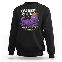Funny Queef Queen Cat Sweatshirt Hear My Kitty Purr Inappropriate Dirty Adult Humor Jokes - Wonder Print Shop
