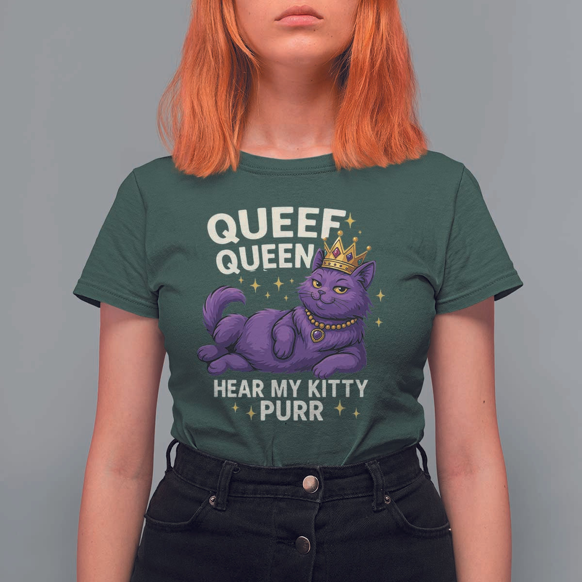 Funny Queef Queen Cat T Shirt For Women Hear My Kitty Purr Inappropriate Dirty Adult Humor Jokes - Wonder Print Shop