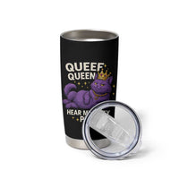 Funny Queef Queen Cat Tumbler Cup Hear My Kitty Purr Inappropriate Dirty Adult Humor Jokes - Wonder Print Shop