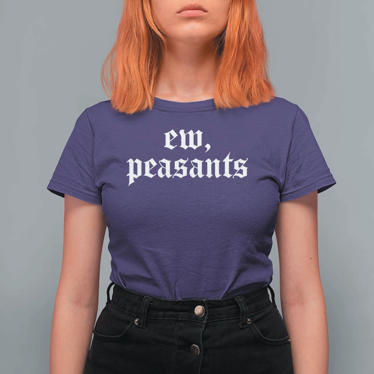 Ew Peasants Funny Medieval Renaissance Fair T Shirt For Women