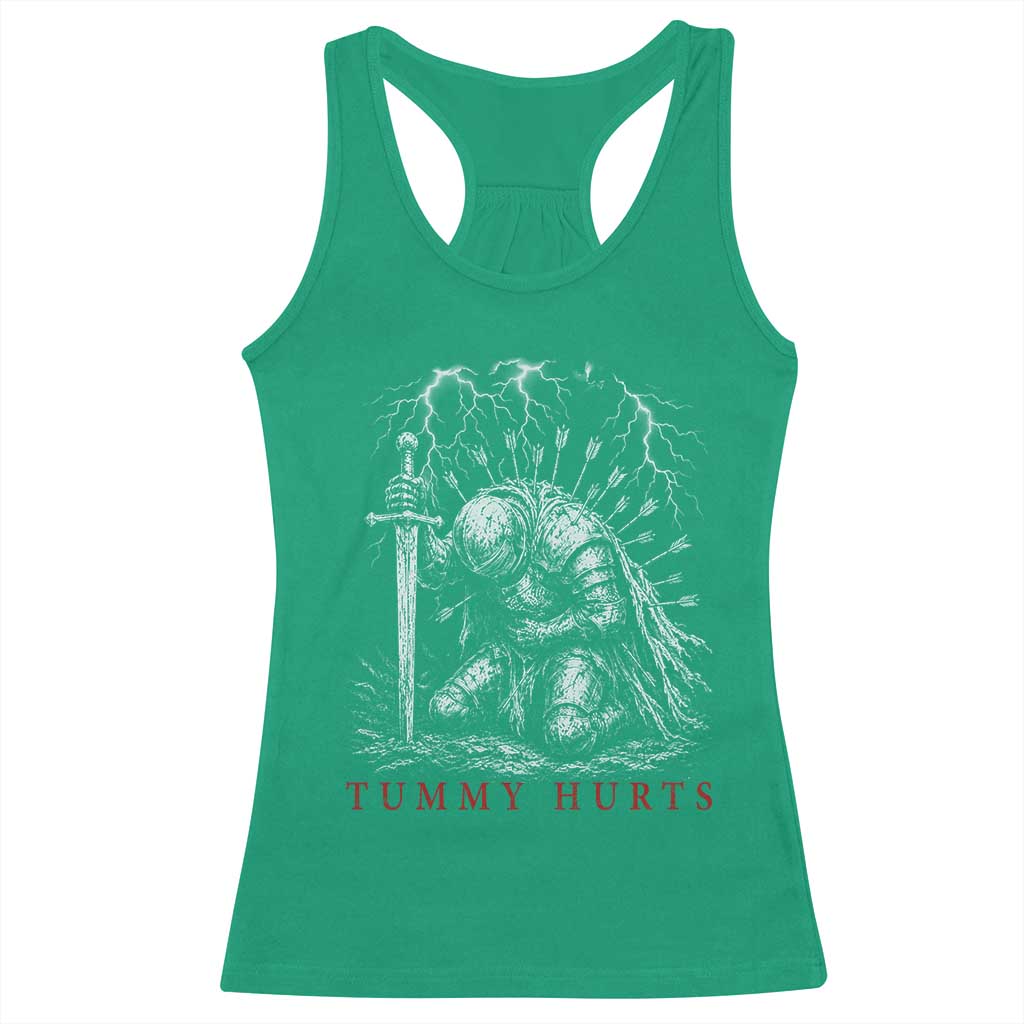 Tummy Hurts Funny Medieval Knight Dark Fantasy Humor Racerback Tank Top