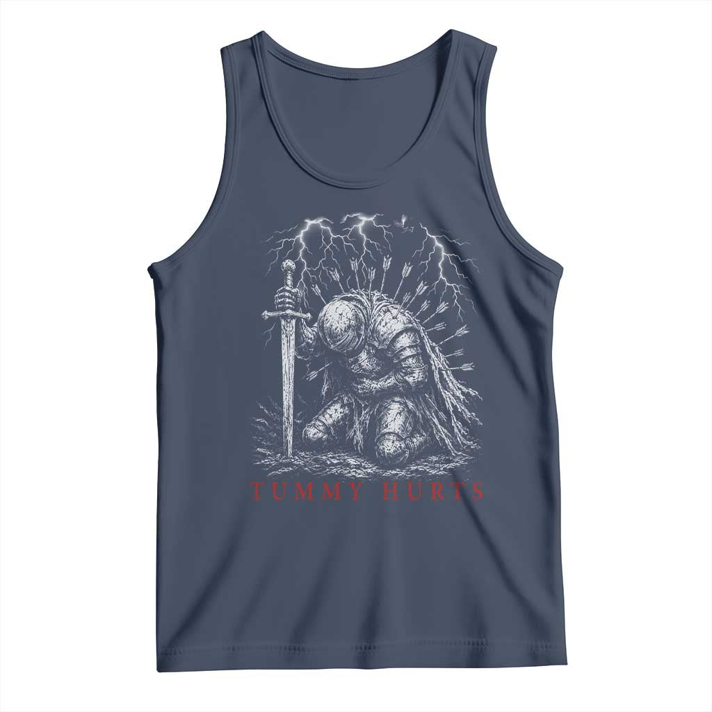 Tummy Hurts Funny Medieval Knight Dark Fantasy Humor Tank Top