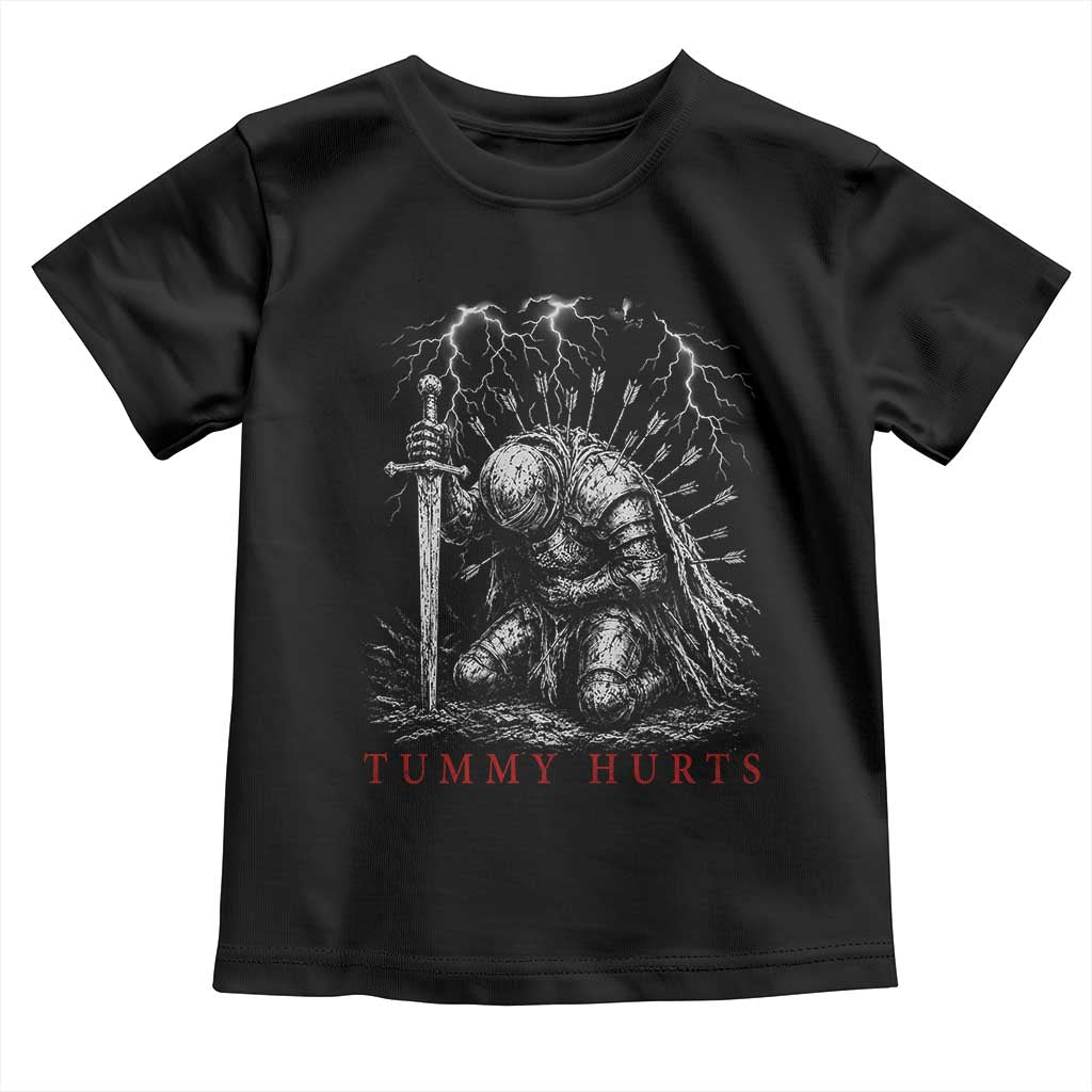 Tummy Hurts Funny Medieval Knight Dark Fantasy Humor Toddler T Shirt