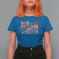 Voting Prevents Unwanted Presidencies T Shirt For Women US Election Political 2024 - Wonder Print Shop