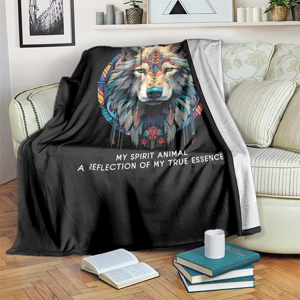 Native Americans Throw Blanket My Spirit Animal A Reflection Of My True Essence Wolf - Wonder Print Shop