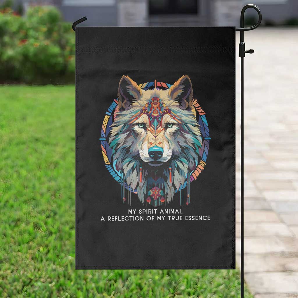 Native Americans Garden Flag My Spirit Animal A Reflection Of My True Essence Wolf - Wonder Print Shop