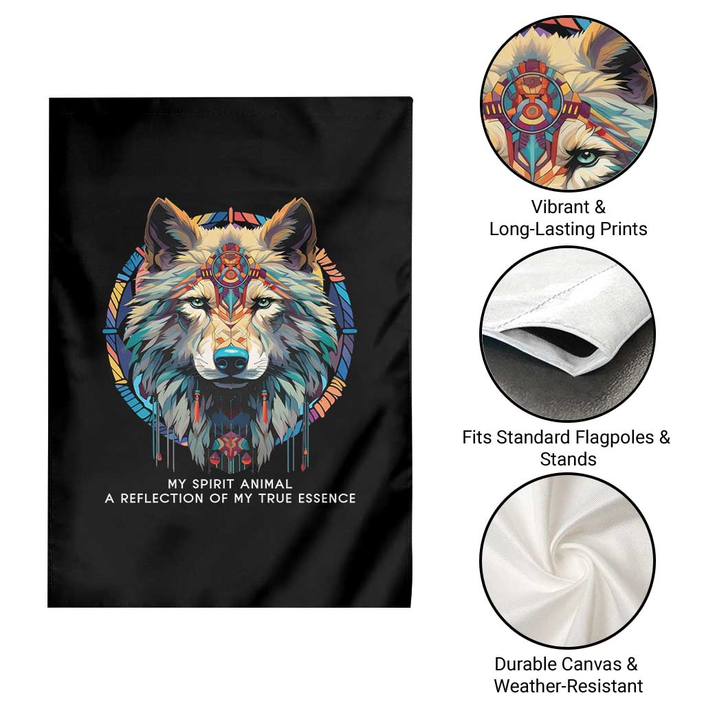 Native Americans Garden Flag My Spirit Animal A Reflection Of My True Essence Wolf - Wonder Print Shop