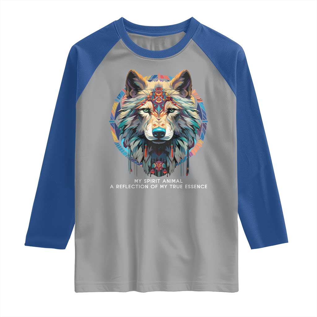 Native Americans Raglan Shirt My Spirit Animal A Reflection Of My True Essence Wolf - Wonder Print Shop