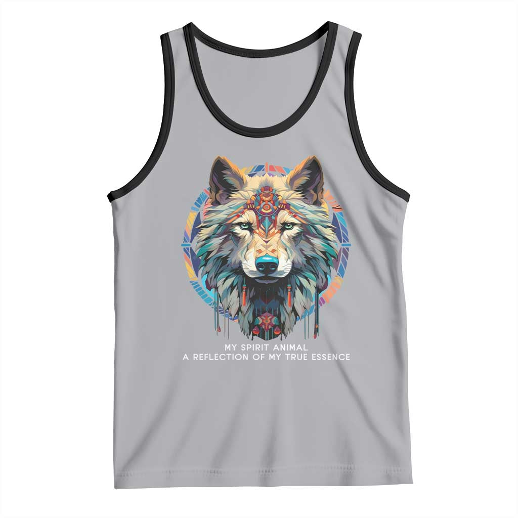 Native Americans Tank Top My Spirit Animal A Reflection Of My True Essence Wolf - Wonder Print Shop