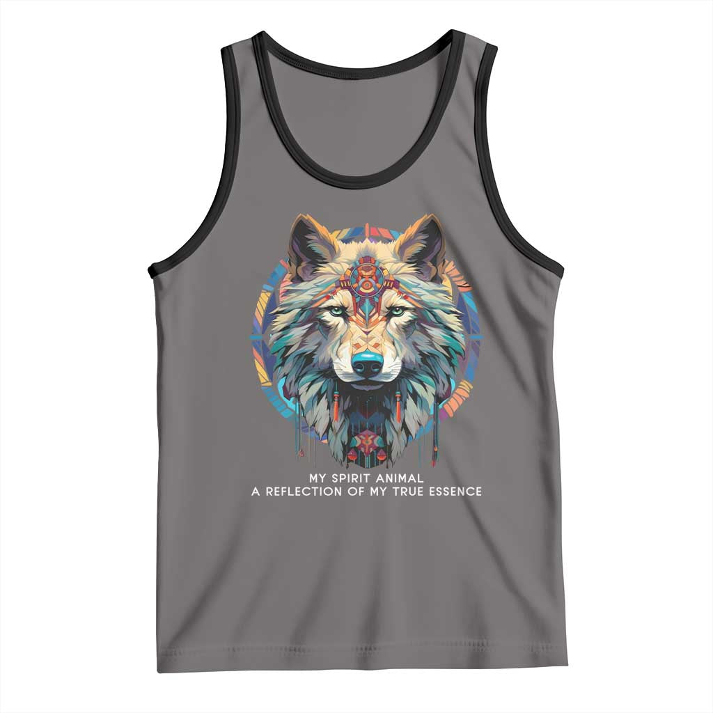 Native Americans Tank Top My Spirit Animal A Reflection Of My True Essence Wolf - Wonder Print Shop