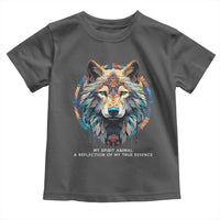 Native Americans Toddler T Shirt My Spirit Animal A Reflection Of My True Essence Wolf - Wonder Print Shop