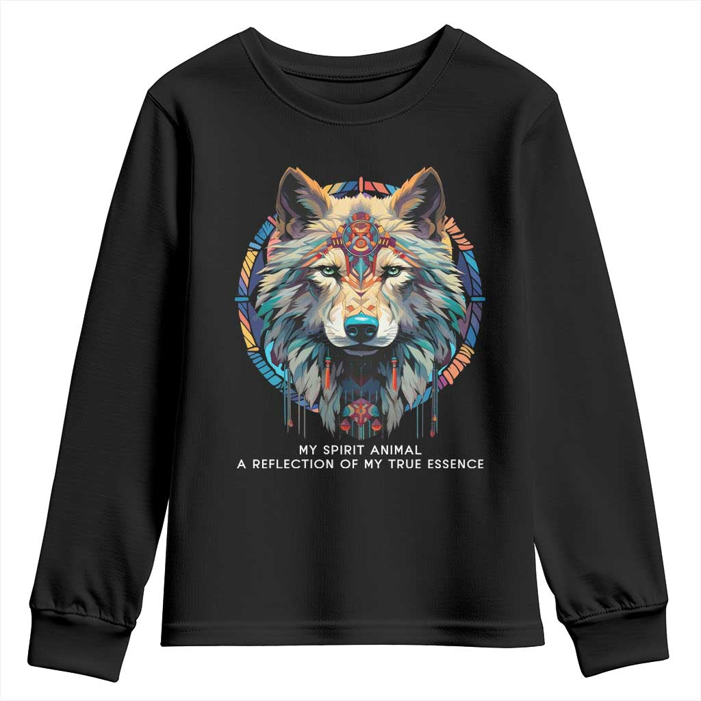 Native Americans Youth Sweatshirt My Spirit Animal A Reflection Of My True Essence Wolf - Wonder Print Shop