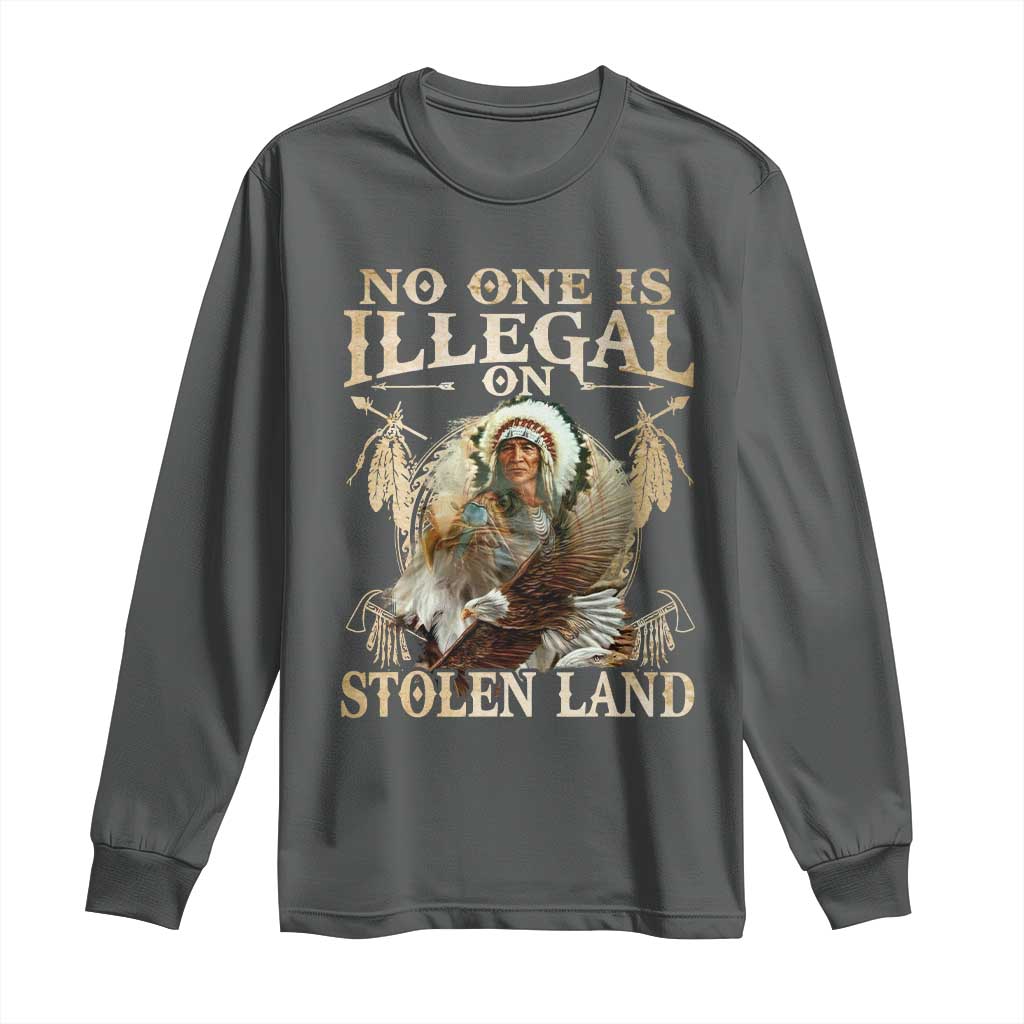 Native American Long Sleeve Shirt No One Is Illegal On Stolen Land Eagle Tribe - Wonder Print Shop