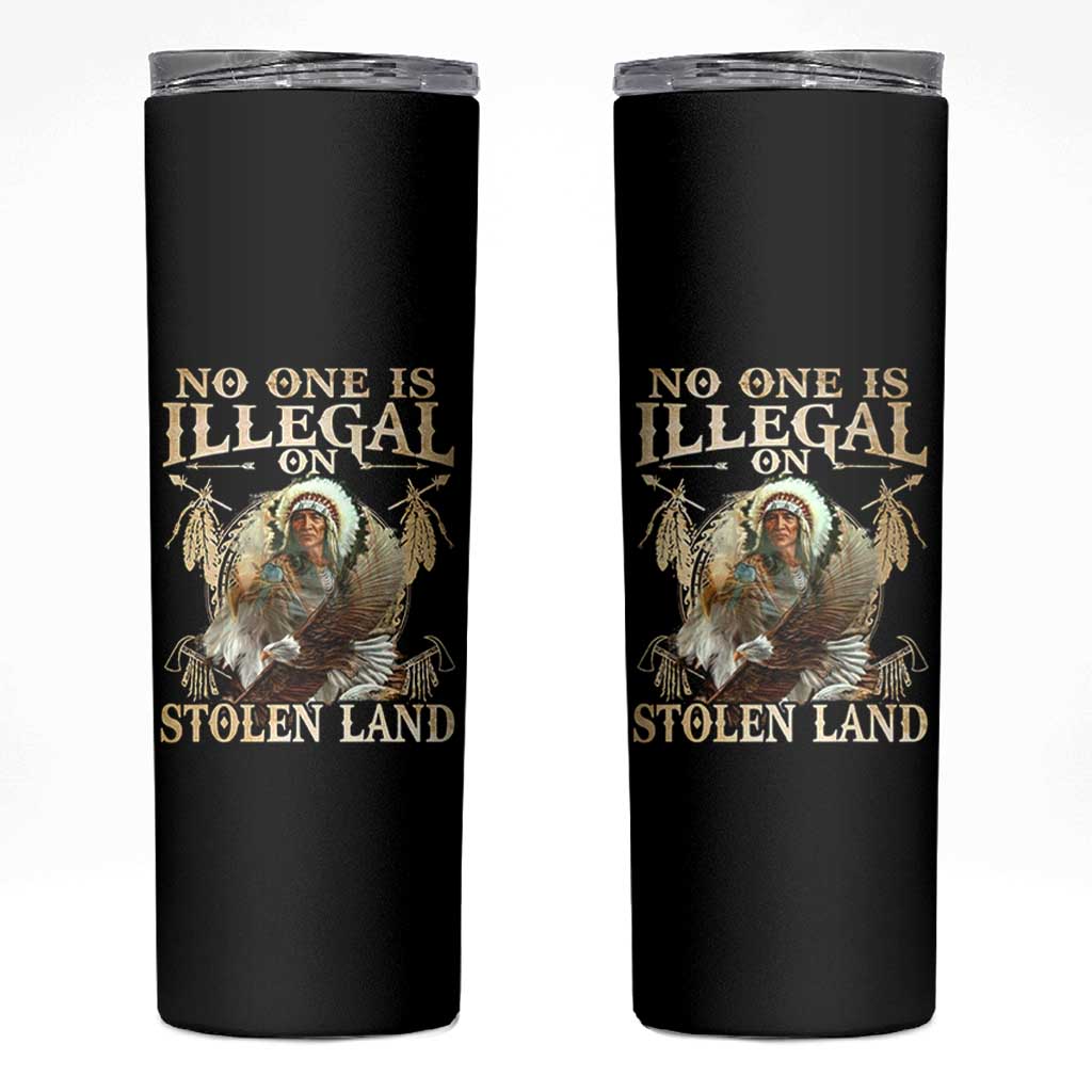 Native American Skinny Tumbler No One Is Illegal On Stolen Land Eagle Tribe - Wonder Print Shop